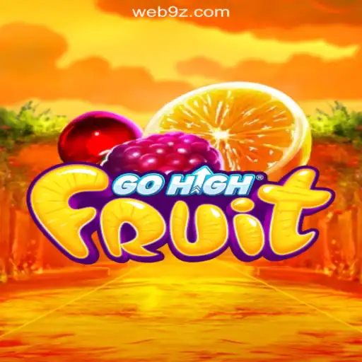 Discovering GoHighFruit: A Sweet Adventure on 9Z.com Platform-Online Slots Brasil #1